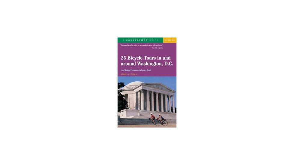 25 Bike Tours Washington Dc, Anne Oman, Publisher - W.w. Norton &amp; Co