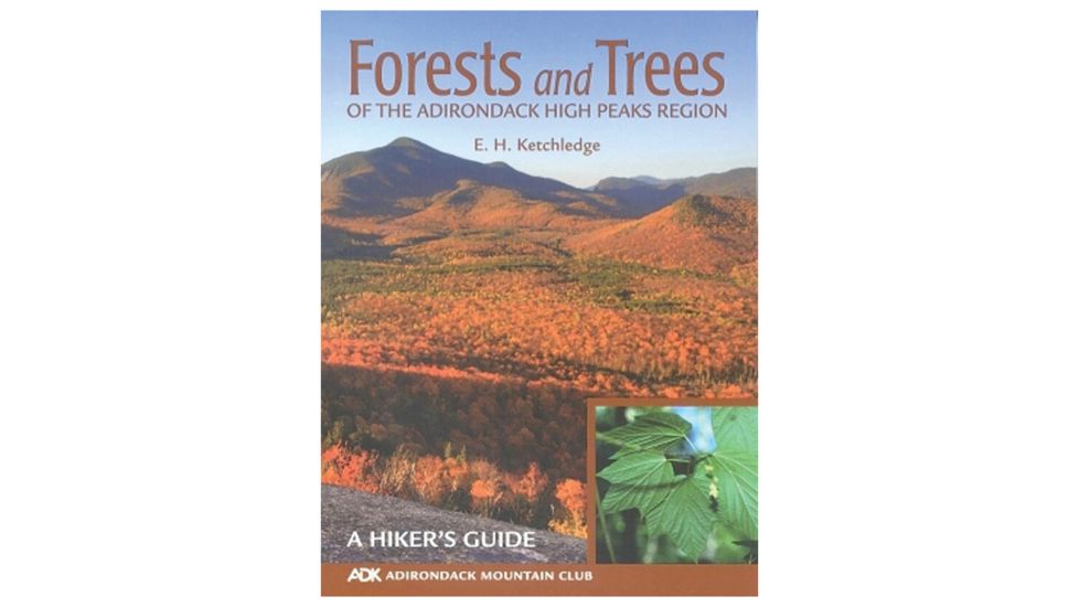 Adirondack Mtn Club Forest &amp; Trees Adk High Peaks 9780935272499