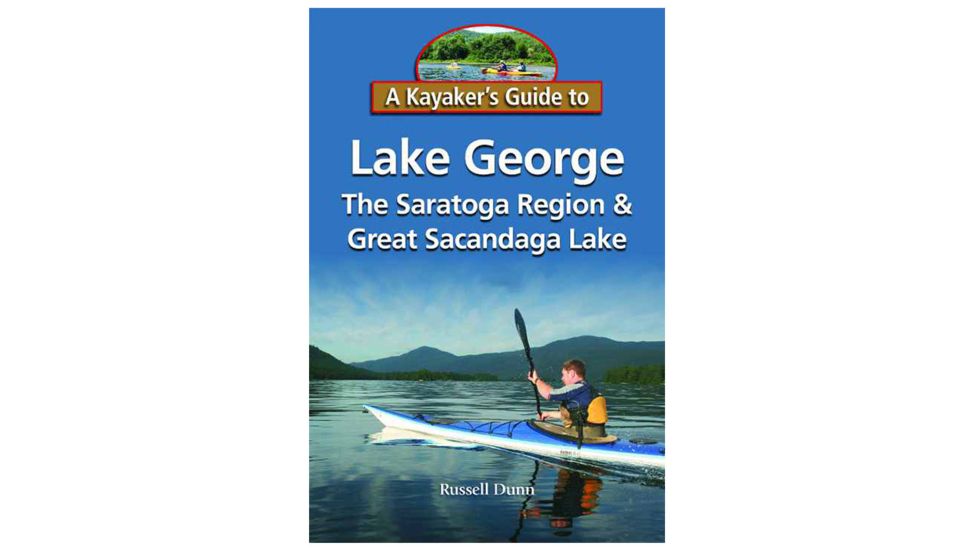 Black Dome Press Kayaker's Gd Lake George 9781883789695