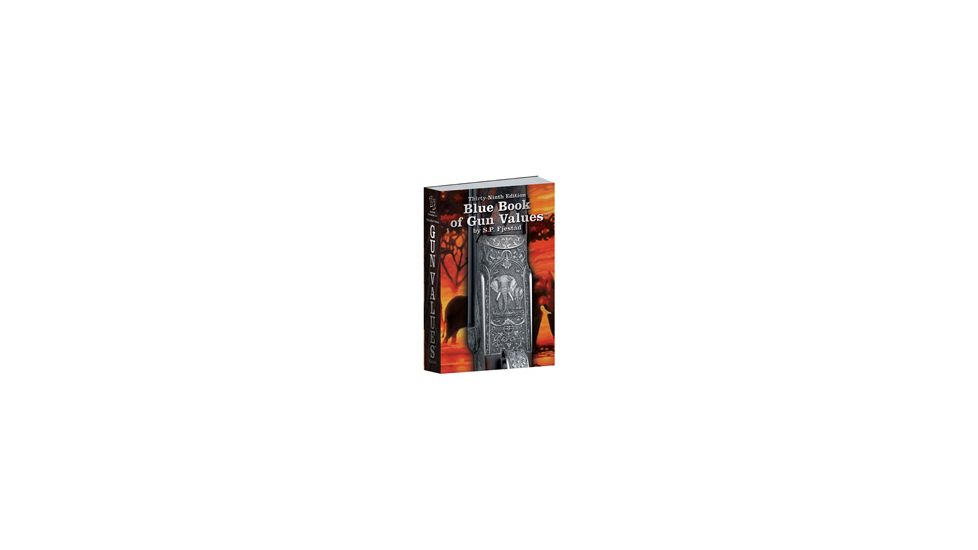 Blue Book 39 Blue Book Of Gun Values 39th Edition