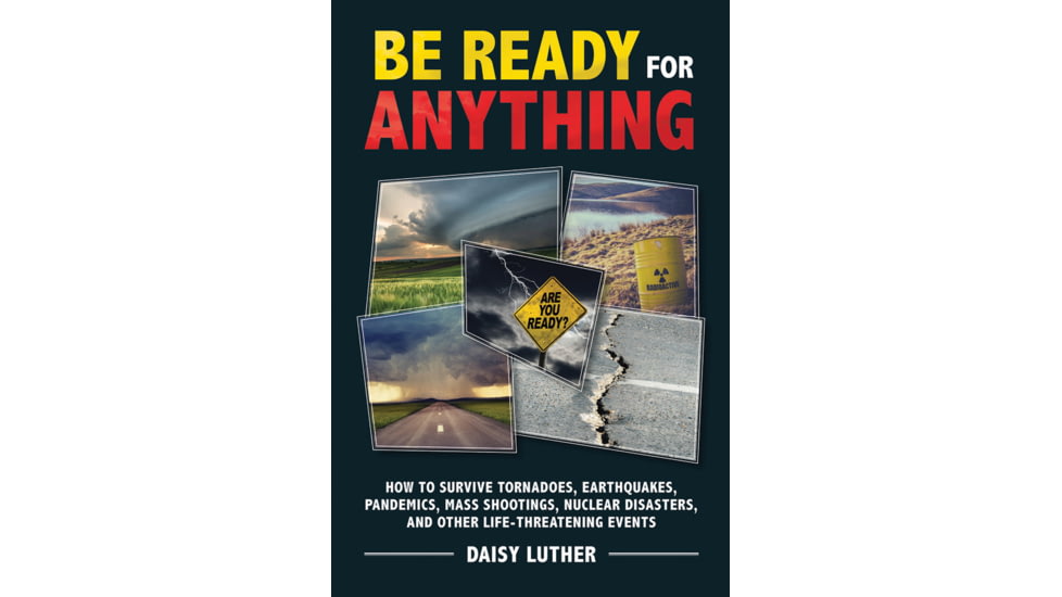 Books Be Ready For Anything, How To Survive Life-Threatening Events, 978-1-6315-8392-6