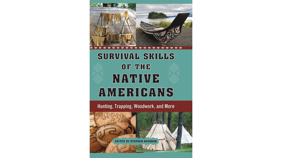 Books Natve American Survival Skills by Stephen Brennan, 978-1-63220-717-3