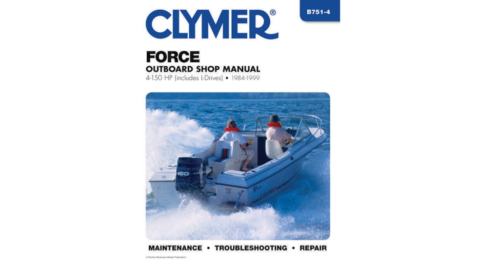 Clymer Repair Manual For Force Outboards, 4 150 Hp Includes L Drives 1984 1999, B751-4