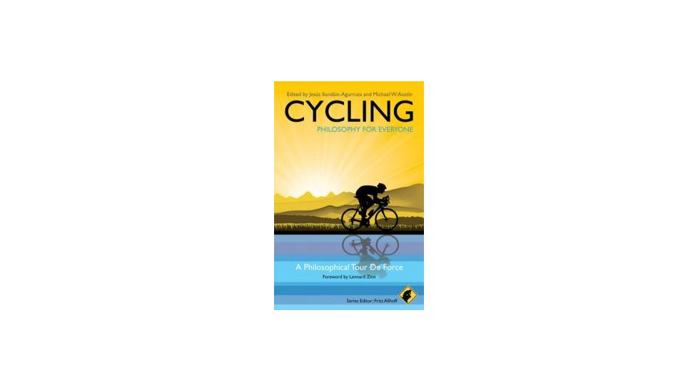 Cycling-philosophy For Evryone, Ilundain-agurruza, Et Al, Publisher - Wiley Publishing