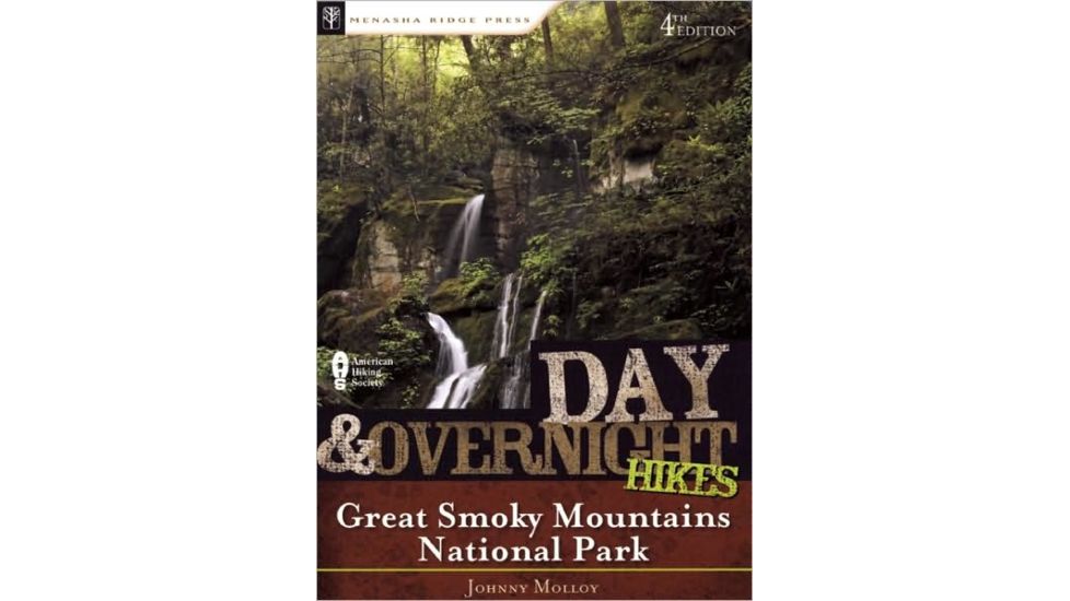 Day&amp;over Night Hikes Smokies, Johnny Molloy, Publisher - Menasha Ridge Press