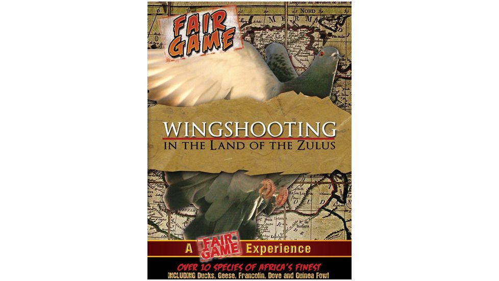 Fair Game Wingshooting in the Land of the Zulus Hunting DVD