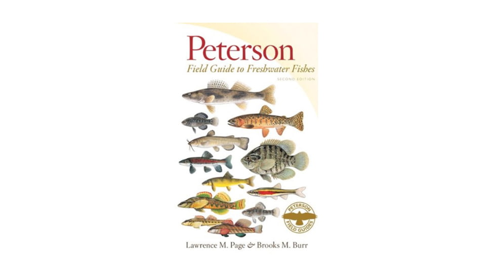 Field Guide To Freshwater Fish, Peterson Field Guide, Publisher - Houghton Mifflin