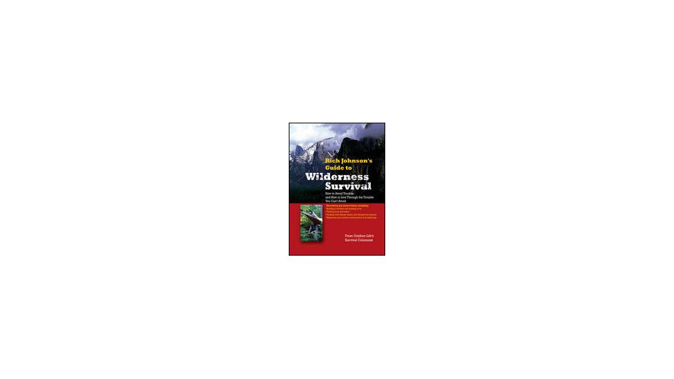 Guide To Wilderness Survival, Rich Johnson, Publisher - Mcgraw Hill