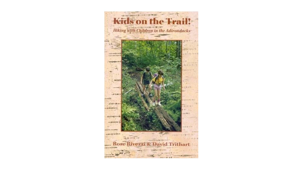 Kids On The Trail! Hiking Adk, Rivezzi, Trithart, Publisher - Adirondack Mtn Club