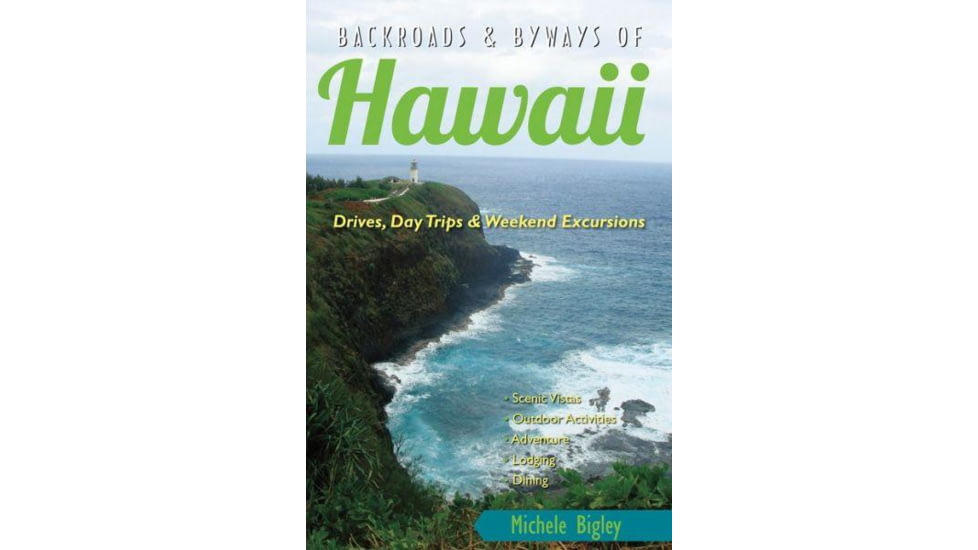 Media Backroads and Byways of Hawaii Drives, Day Trips, and Weekend Excursions