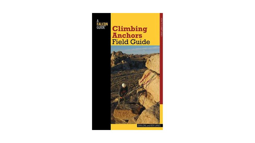 Media Climbing Anchors Field Guide