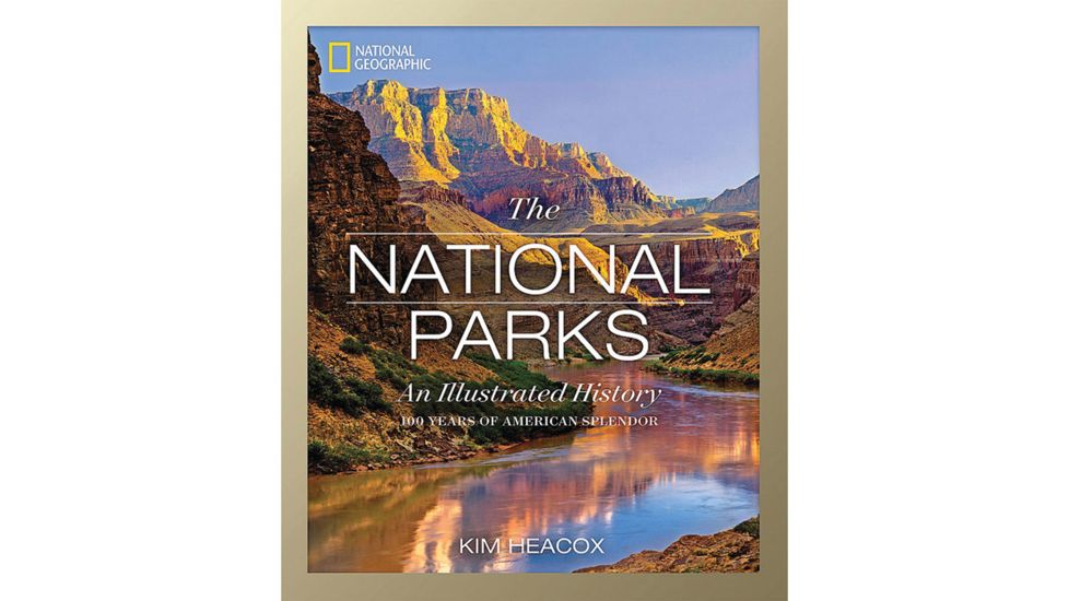 National Geographic The National Parks Illus Hist BK26215599