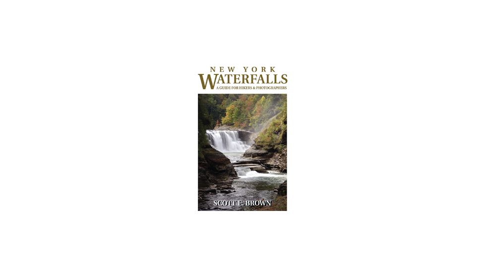 New York Waterfalls, Scott E. Brown, Publisher - Stackpole Books