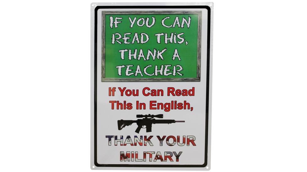 River's Edge 12in.x17in. Weatherpoof Rolled Edge Tin Sign, If You Can Read This Sign 184621