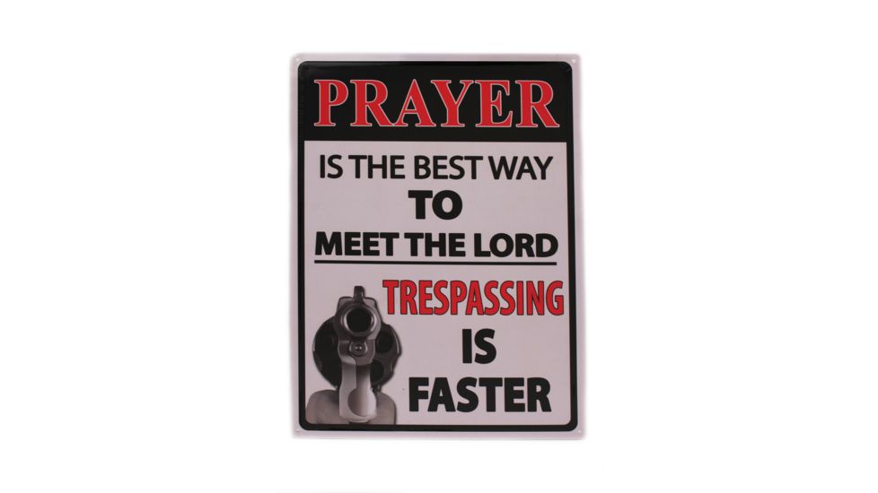 River's Edge 12in.x17in. Weatherpoof Rolled Edge Tin Sign, Prayer Is The Best Way, 16in. Description 184632