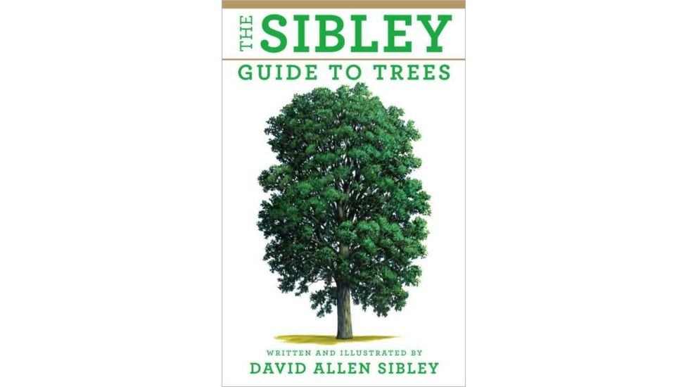 The Sibley Guide To Trees, David Allen Sibley, Publisher - Random House