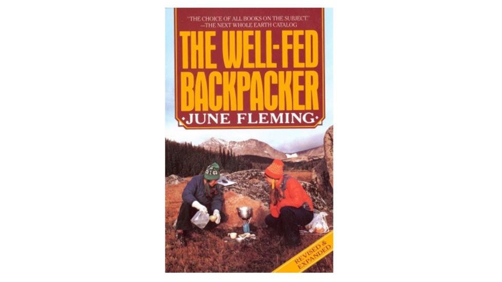 The Well-fed Backpacker, June Fleming, Publisher - Random House